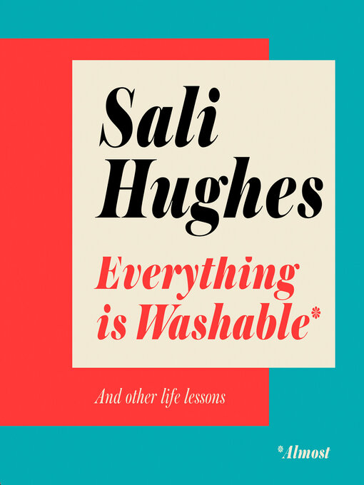 Cover image for Everything is Washable and Other Life Lessons